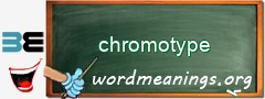 WordMeaning blackboard for chromotype
